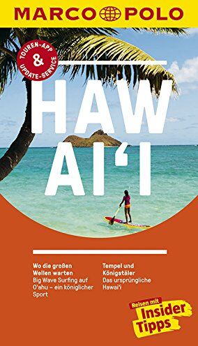 Karl Teuschl - MARCO POLO Reiseführer Hawai'i: Reisen mit Insider-Tipps. Inklusive kostenloser Touren-App & Update-Service - Preis vom 14.10.2026 23:07:16 h