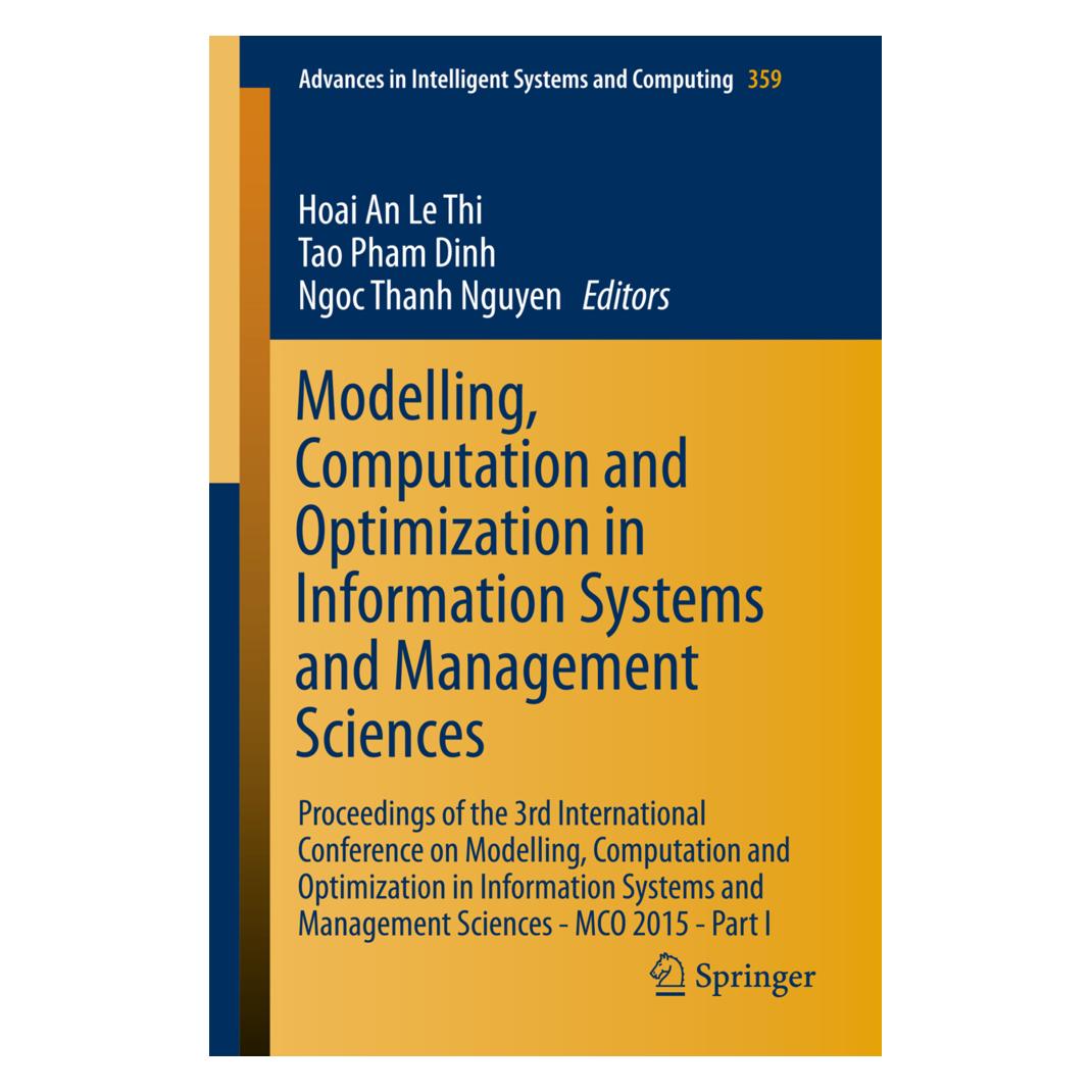 Springer Modelling, Computation and Optimization in Information Systems and Management Sciences (Englisch, Softcover, Dinh Tao Pham, Hoai An Le Thi, Ngoc Thanh Nguyen) (55584947)
