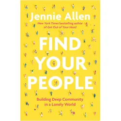 Find Your People, Sachbücher von Jennie Allen