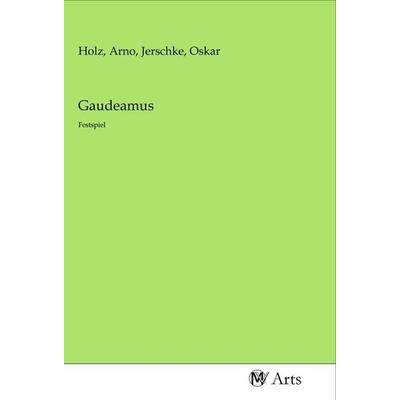 Gaudeamus, Taschenbuch von , MV-Arts, 978-3-96871-211-6