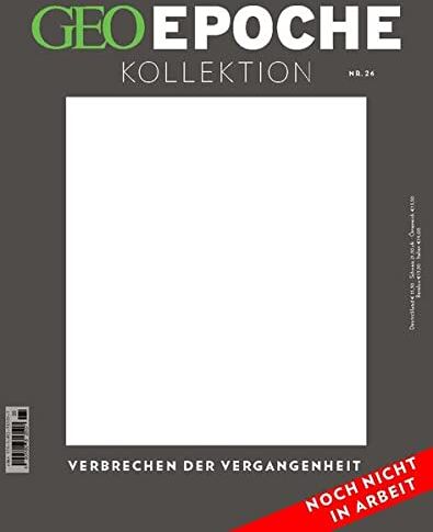 Jens Schröder - GEO Epoche KOLLEKTION / GEO Epoche KOLLEKTION 26/2021 - Verbrechen der Vergangenheit: Das Beste aus GEO EPOCHE - Preis vom 09.10.2026 07:28:09 h