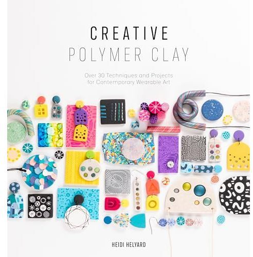 David & Charles Creative Polymer Clay: Over 30 techniques and projects for contemporary wearable art