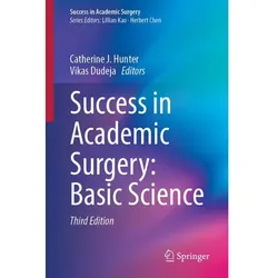 Success in Academic Surgery: Basic Science, Fachbücher
