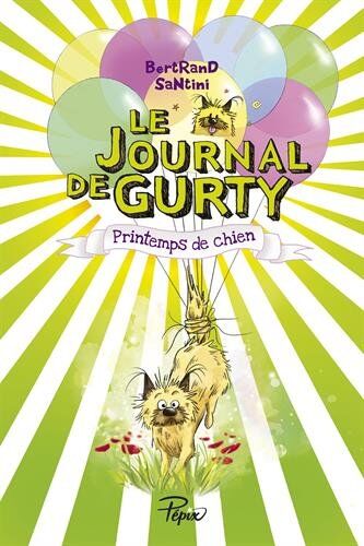 Bertrand Santini - Le journal de Gurty. Vol. 4. Printemps de chien - Preis vom 14.10.2026 23:07:16 h