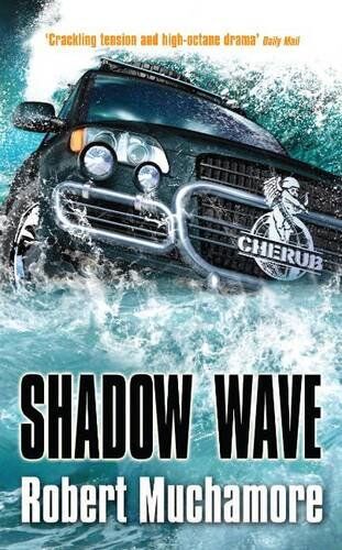 Robert Muchamore - Cherub 12. Shadow Wave - Preis vom 02.10.2026 23:42:20 h