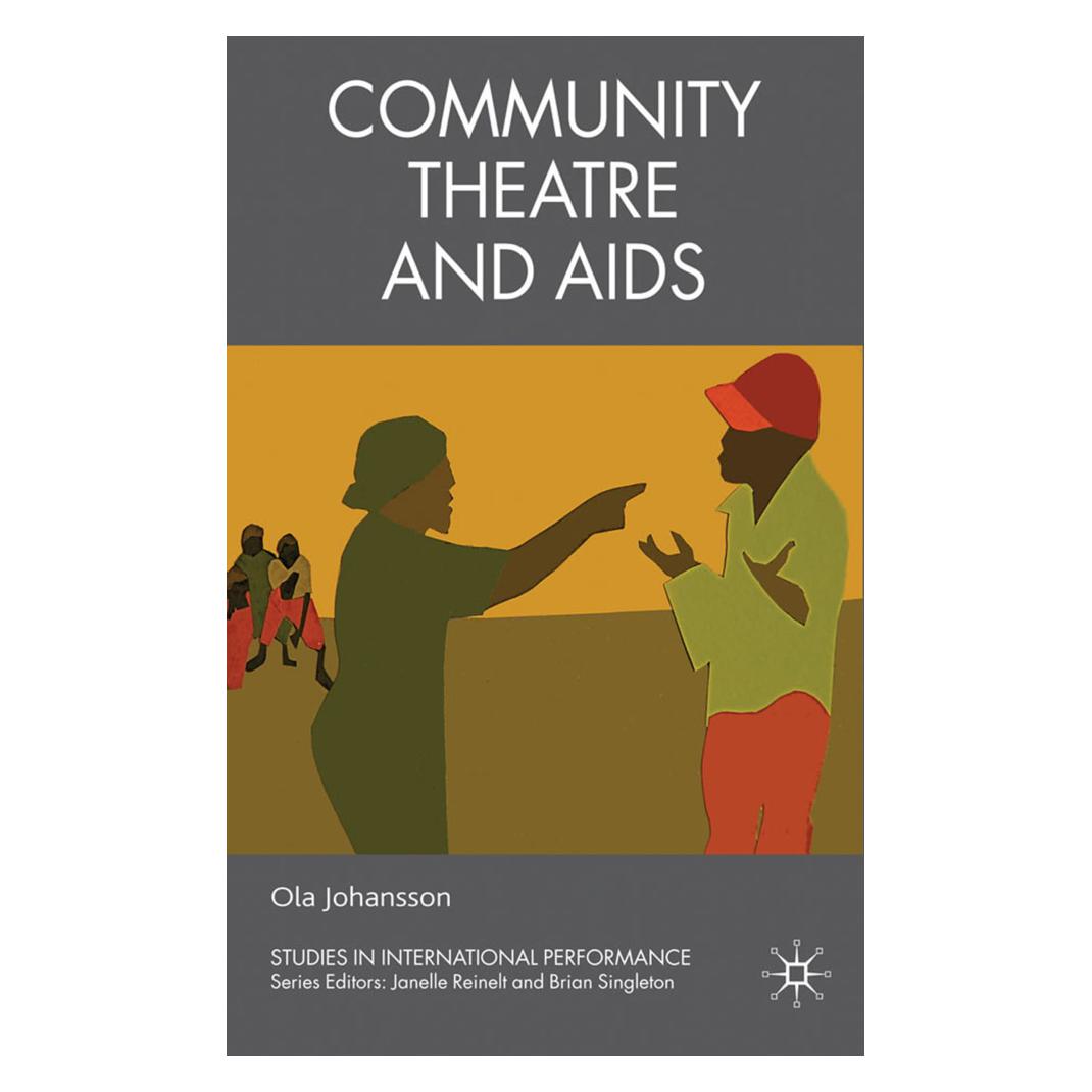 Springer Community Theatre and AIDS (Englisch, Softcover, O. Johansson) (55823328)