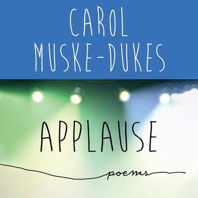 Applause - Carol Muske-Dukes, Audio, 9798337212555