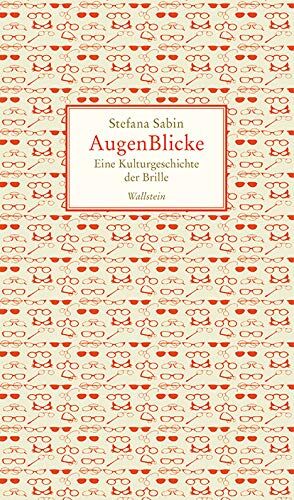 Stefana Sabin - AugenBlicke: Eine Kulturgeschichte der Brille - Preis vom 13.10.2026 11:25:28 h