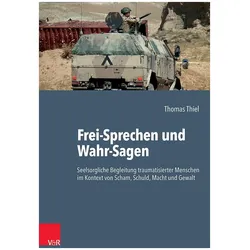 Frei-Sprechen und Wahr-Sagen, Fachbücher von Thomas Thiel