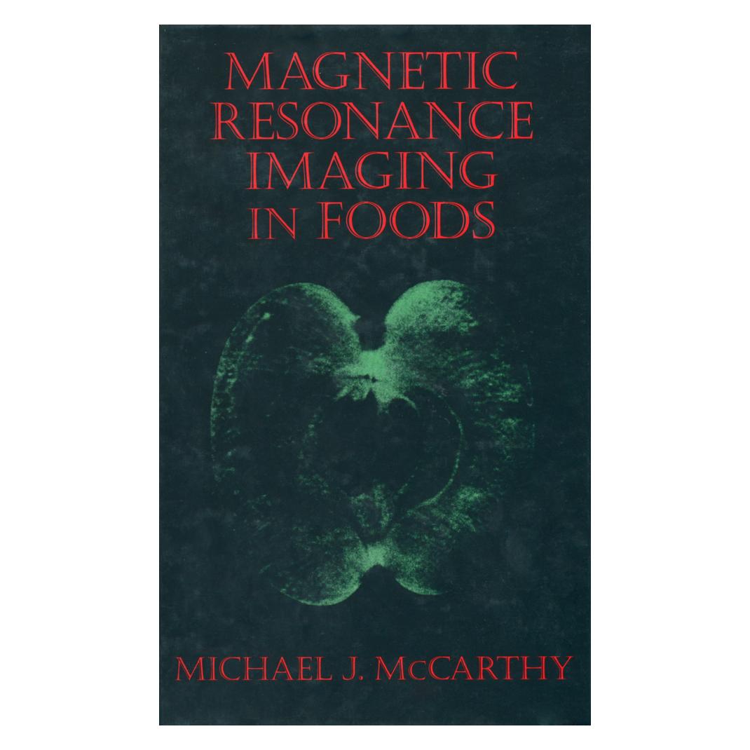 Springer Magnetic Resonance Imaging In Foods (Englisch, Softcover, Michael J. McCarthy) (55528896)