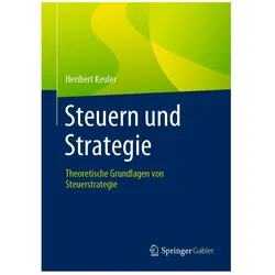 Steuern und Strategie, Fachbücher von Heribert Keuler