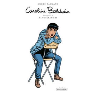 Caroline Baldwin, Gebundene Ausgabe von Taymans André, Schreiber & Leser, 978-3-96582-061-6