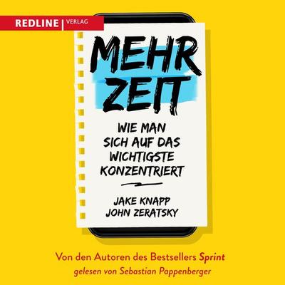 Mehr Zeit - Jake Knapp,John Zeratsky, Audio, 9783962671334