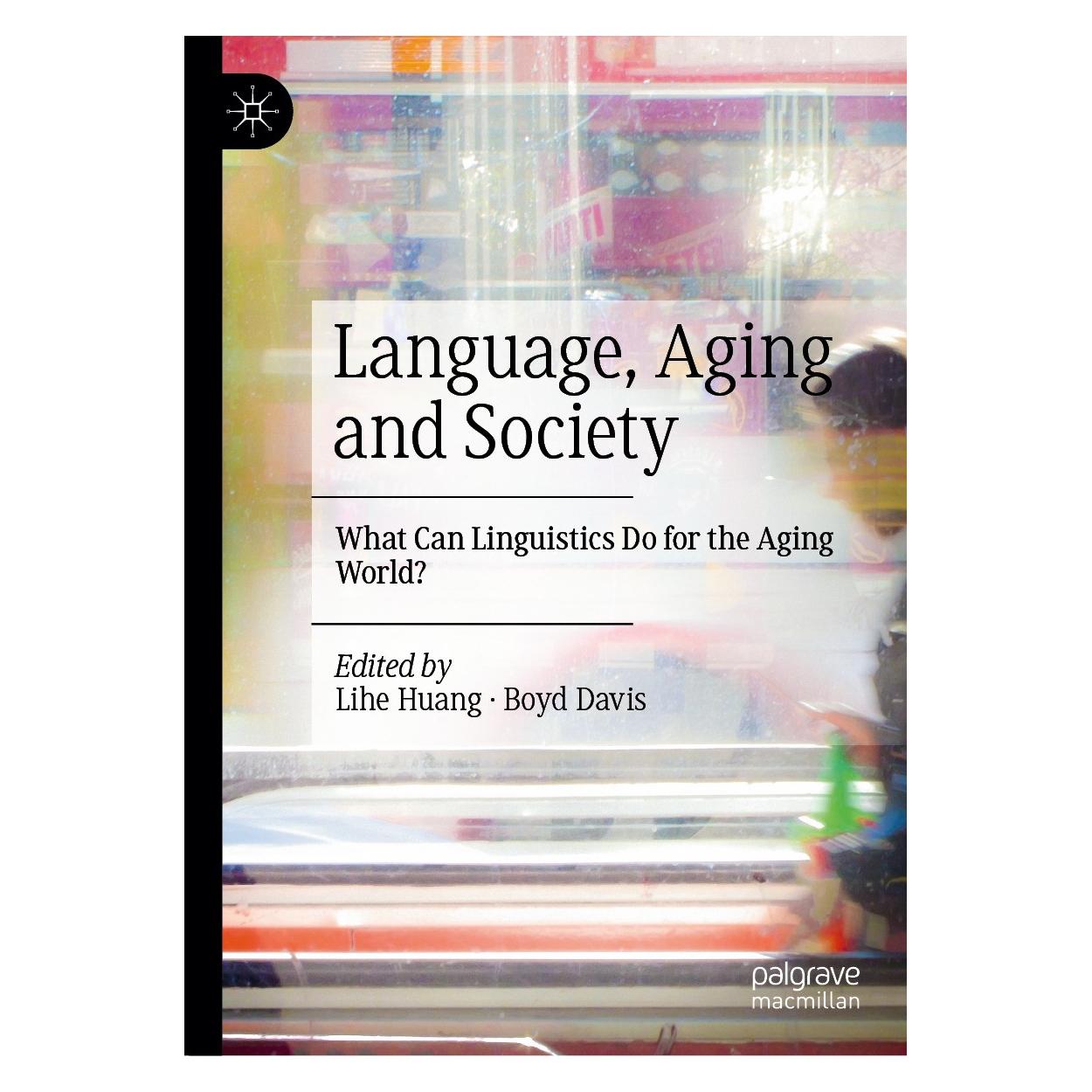 Springer Language, Aging and Society (Englisch, Hardcover, Boyd Davis, Lihe Huang) (9783031687884)
