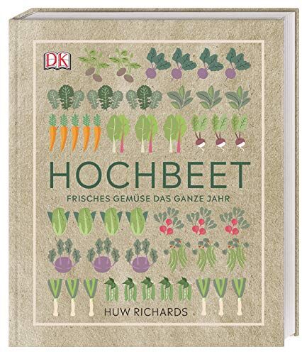 Huw Richards - Hochbeet: Frisches Gemüse das ganze Jahr - Preis vom 10.10.2026 11:48:34 h