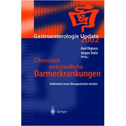 Chronisch entzündliche Darmerkrankungen, Fachbücher von Jürgen Stein, Axel Dignass