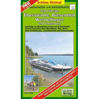 Radwander- und Wanderkarte Schorfheide, Eberswalde, Biesenthal, Werbellinsee und Umgebung, Sonstige von Verlag Barthel, Barthel, A, 978-3-89591-094-4