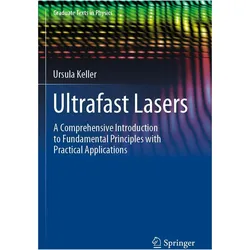 Ultrafast Lasers, Fachbücher von Ursula Keller