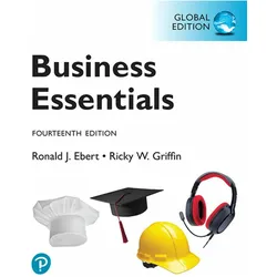 Business Essentials -- Global Edition, Schulbücher von Ronald Ebert, Ricky W. Griffin, Ronald J. Ebert