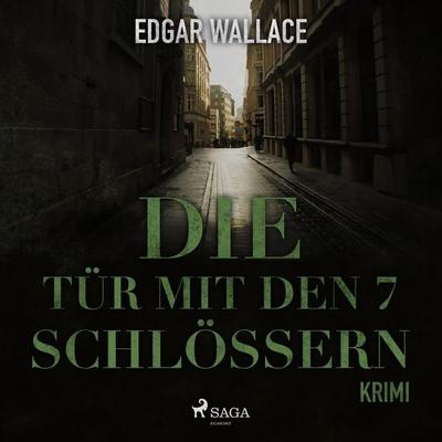 Die Tür mit den 7 Schlössern (Ungekürzt) - Edgar Wallace, Audio, 9783836808071