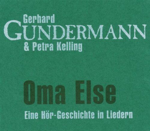 Gerhard Gundermann - Oma Else - Preis vom 09.10.2026 07:28:09 h