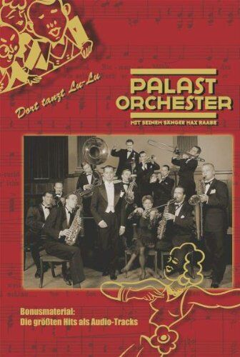 Max Raabe - Palast Orchester - Dort tanzt Lu-Lu - Preis vom 30.09.2026 22:30:23 h