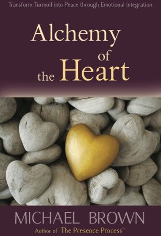 Michael Brown - Alchemy of the Heart: Transform Turmoil into Peace Through Emotional Integration - Preis vom 30.09.2026 22:30:23 h
