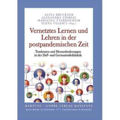 Vernetztes Lernen und Lehren in der postpandemischen Zeit, Taschenbuch von Marcel Humar, Hartung-Gorre, 978-3-86628-840-9