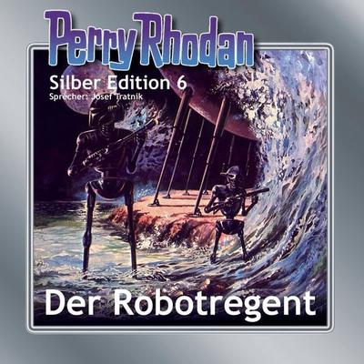 Perry Rhodan Silber Edition 06: Der Robotregent - K.H. Scheer,Kurt Mahr,Clark Darlton,Kurt Brand, Audio, 4056198006955