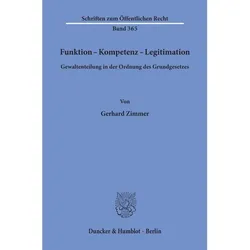 Funktion - Kompetenz - Legitimation., Fachbücher von Gerhard Zimmer