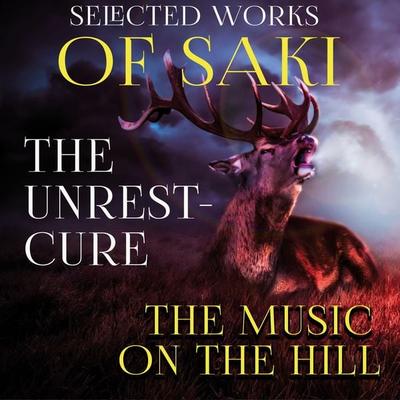 Selected Works of Saki - Saki, Audio, 4069828190658