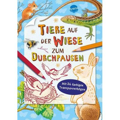Tiere auf der Wiese zum Durchpausen, Taschenbuch von Hans-Günther Döring, Arena, 978-3-401-71537-7