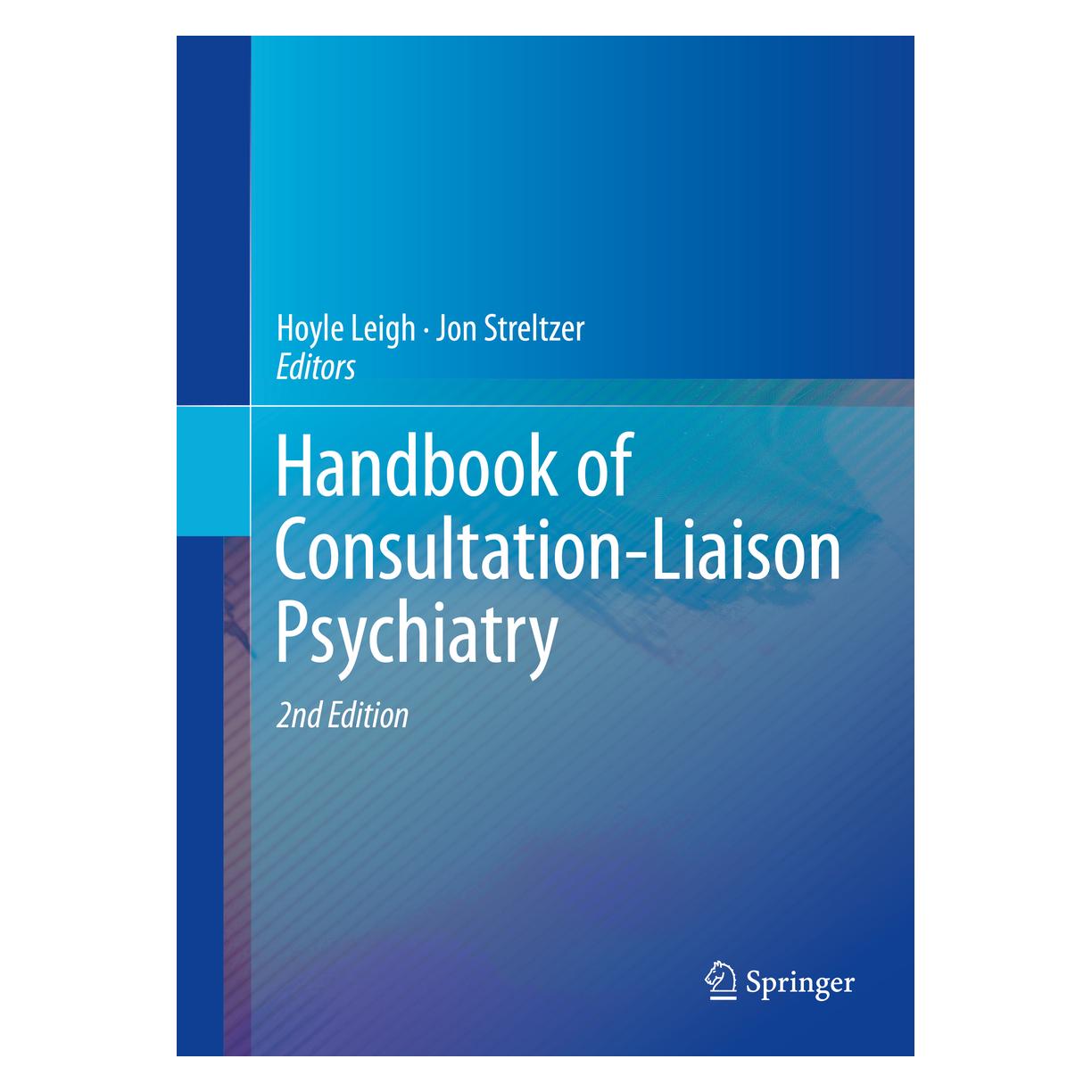 Springer Handbook of Consultation-Liaison Psychiatry (Englisch, Hardcover, Hoyle Leigh, Jon Streltzer) (9783319110042)