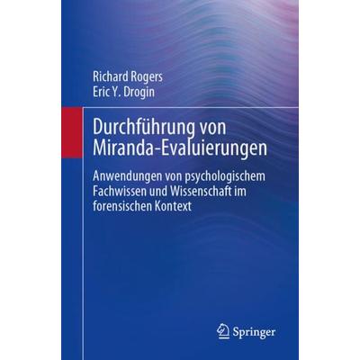 Durchführung von Miranda-Evaluierungen, Taschenbuch von Richard Rogers,Eric Y. Drogin, Springer, 978-3-031-23993-9