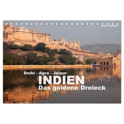 Indien - das goldene Dreieck, Delhi-Agra-Jaipur (Tischkalender 2026 DIN A5 quer), CALVENDO Monatskalender