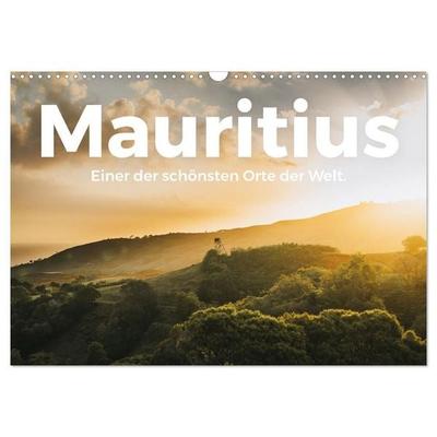 Mauritius - Einer der schönsten Orte der Welt. (Wandkalender 2027 DIN A3 quer), CALVENDO Monatskalender
