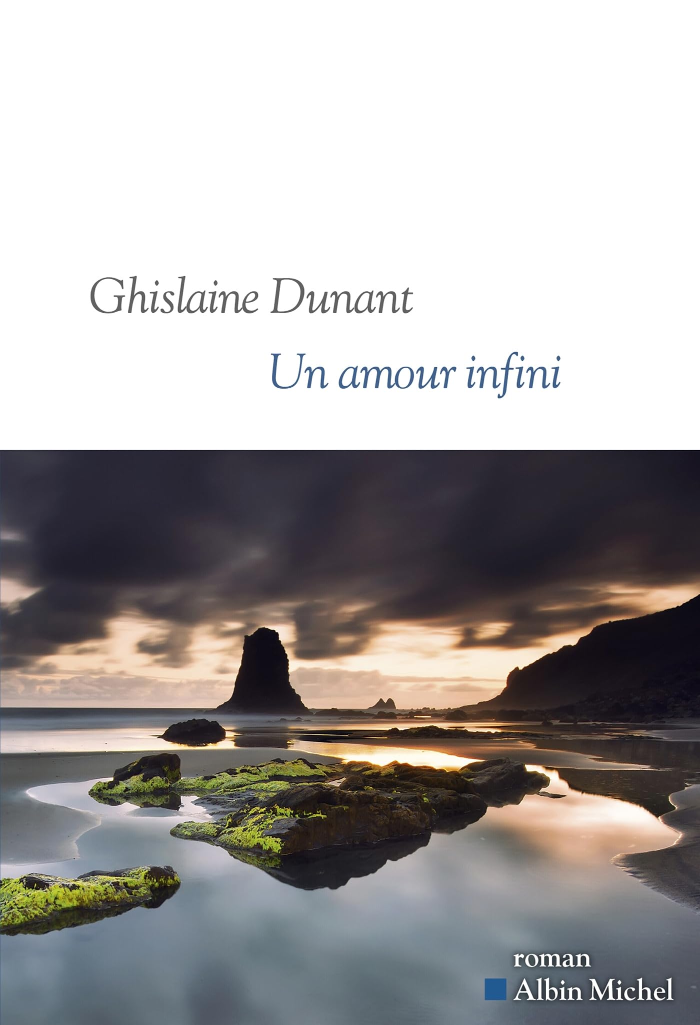Ghislaine Dunant - Un amour infini - Preis vom 25.10.2026 12:28:02 h