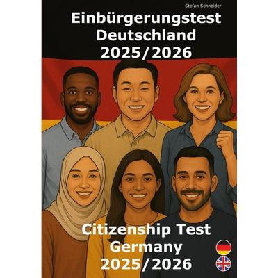 Einbürgerungstest Deutschland 2025/2026, Taschenbuch von Stefan Schneider, BoD – Books on Demand, 978-3-695-18750-8