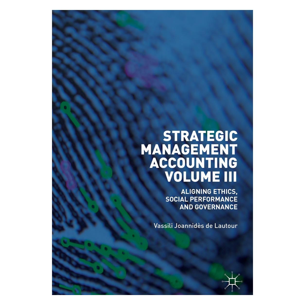 Springer Strategic Management Accounting, Volume III (Englisch, Vassili Joannidès de Lautour) (9783030201562)
