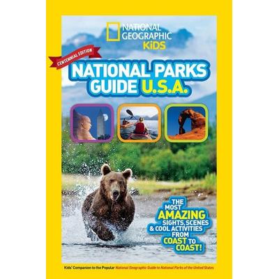 National Geographic Kids National Parks Guide USA Centennial Edition, Gebundene Ausgabe von National Geographic Kids, Disney - Rhcb, 978-1-4263-2315-7