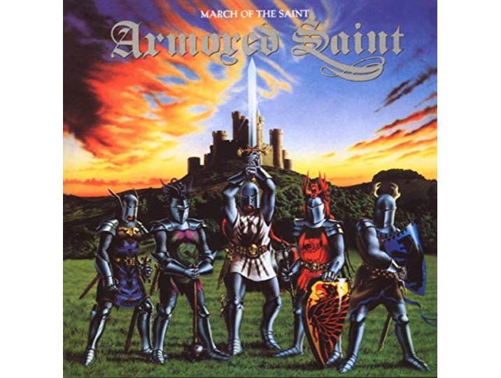 Armored Saint - March Of The Saint + 3