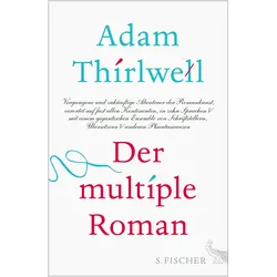 Der multiple Roman, Belletristik von Adam Thirlwell