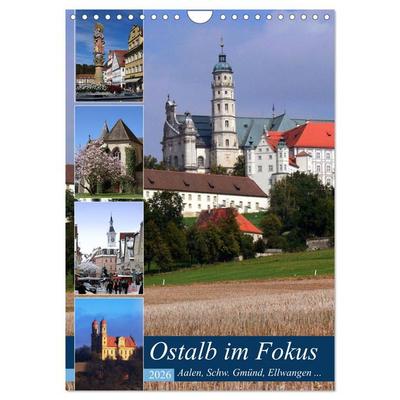 Ostalb im Fokus (Wandkalender 2026 DIN A4 hoch), CALVENDO Monatskalender