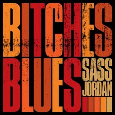Bitches Blues - Sass Jordan, CD