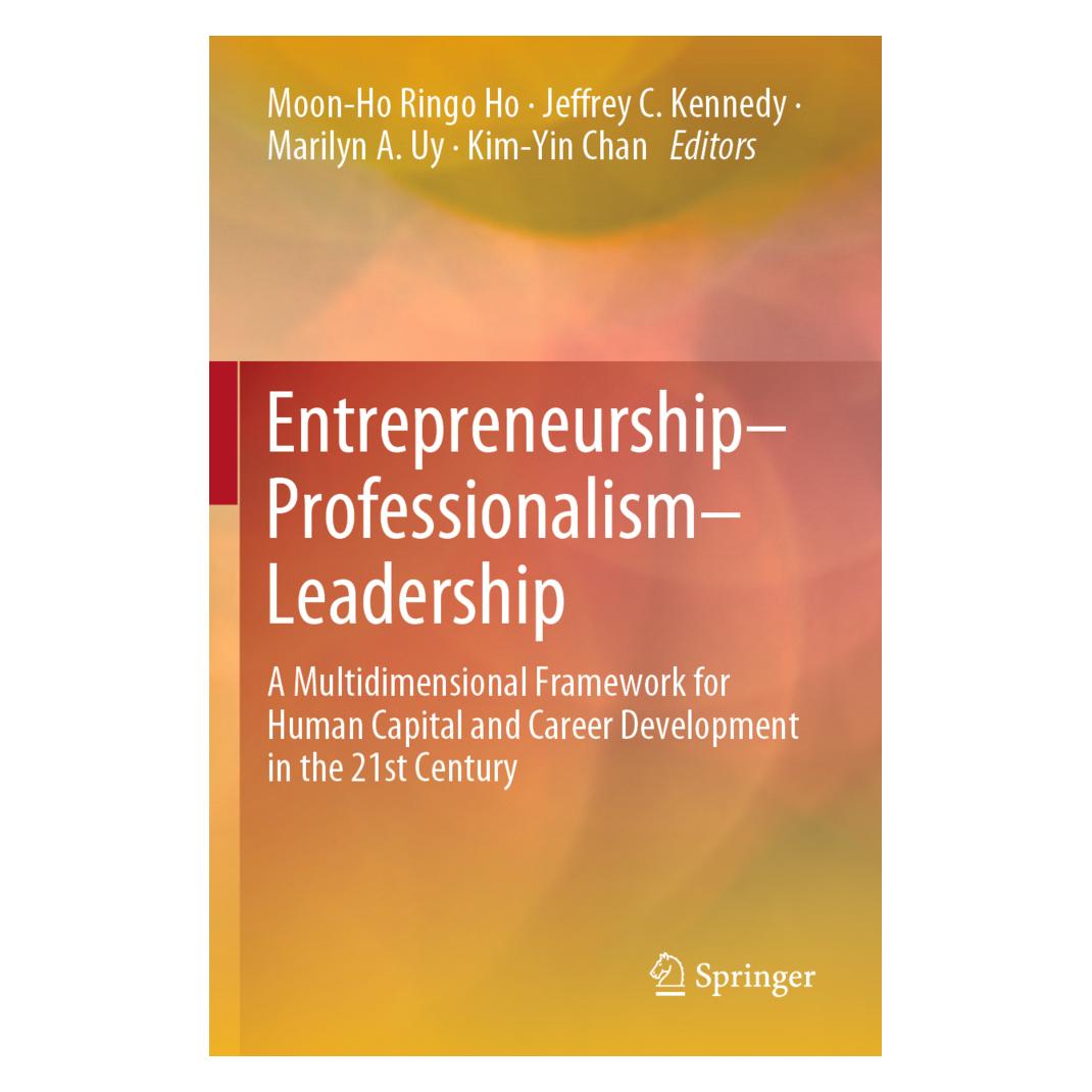 Springer Entrepreneurship-Professionalism-Leadership (Englisch, Softcover, A Uy Marilyn, C Kennedy Jeffrey, Jeffrey C. Kennedy, Kim-Yin Chan, Marilyn A. Uy, Moon-Ho Ringo Ho) (56194721)