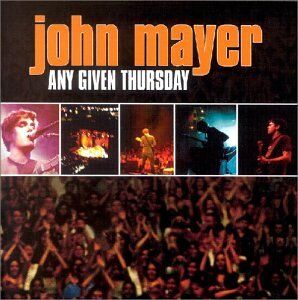 John Mayer - Any Given Thursday - Preis vom 11.10.2026 03:10:56 h