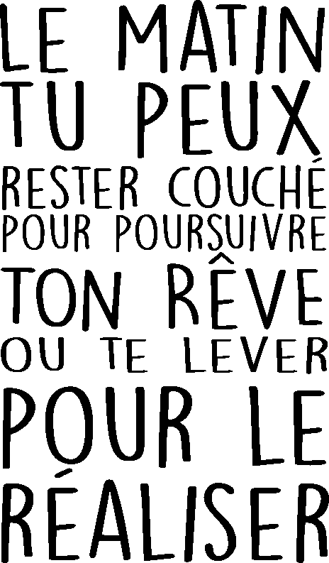 Ambiance-sticker Sticker citation Réaliser tes rêves...