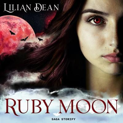 Ruby Moon - Lilian Dean, Audio, 9788728405703