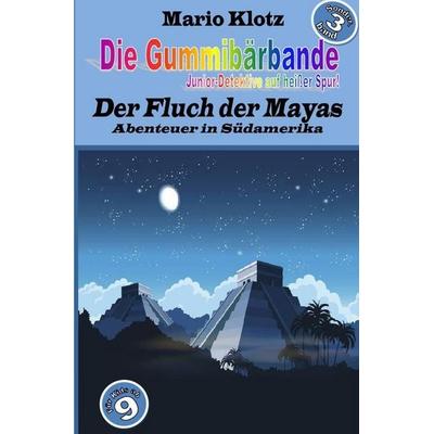 Die Gummibärbande - Sonderband / Die Gummibärbande, Taschenbuch von Mario Klotz, Epubli, 978-3-7565-2268-2