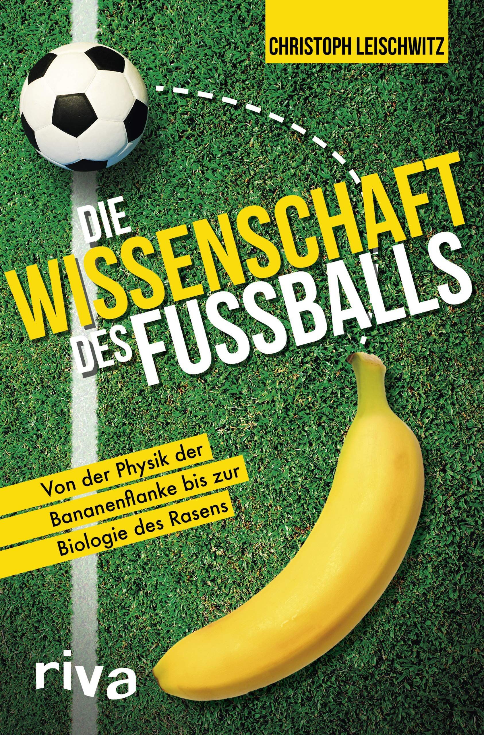 Christoph Leischwitz - Die Wissenschaft des Fußballs - Preis vom 09.10.2026 07:28:09 h